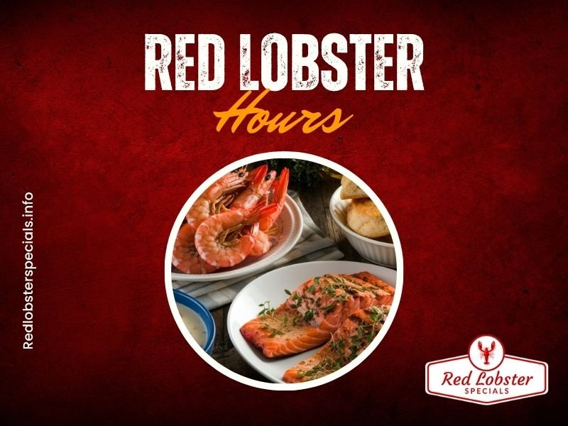 Red Lobster Hours